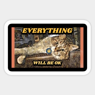 Everything will be OK (kitty cat with smiley face tag) Sticker